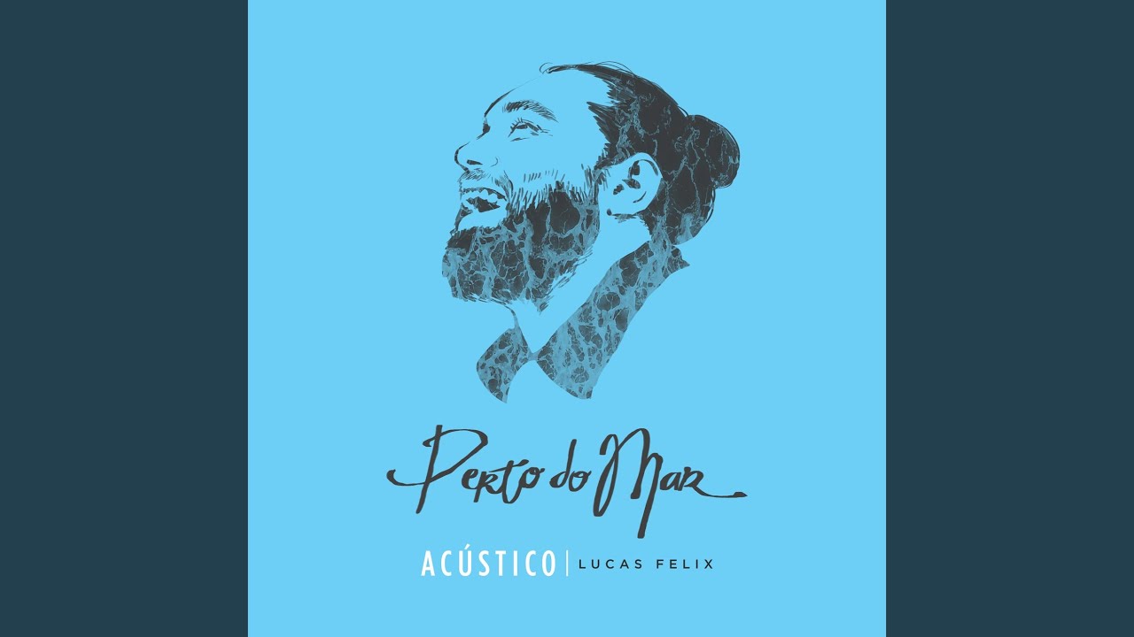 Perto do Mar (Ac&uacute;stica)