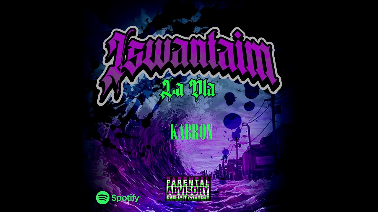 IsWantaim ✖️ Kabron