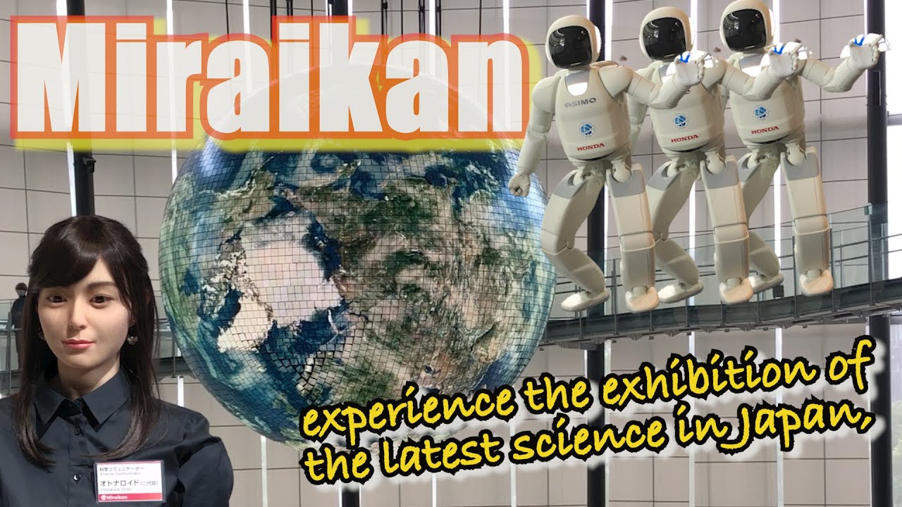 ◆025◆ ”日本科学未来館”  National Museum of Emerging Science&Innovation - Miraikan | DEEP TOKYO EXPLORER