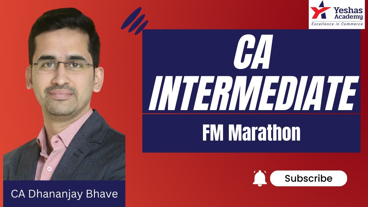 Financial Management(FM) Marathon Revision | CA Intermediate | English | CA Dhananjay Bhave
