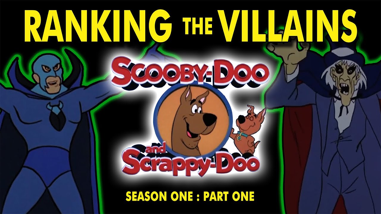 Ranking the Villains | Scooby-Doo & Scrappy-Doo | Season 1 Part 1