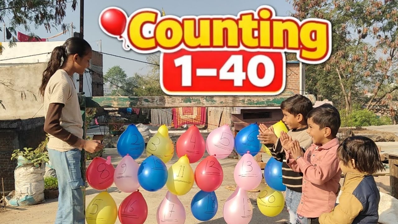 Counting 1 to 40 for Kids 🎈 | Balloon Pop Game | Fun Learning Numbers | Kids Learning Video
