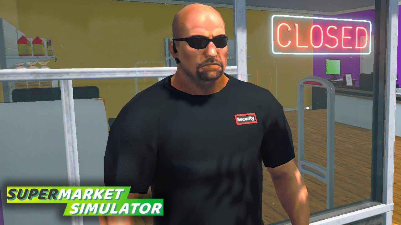 TAKIEGO OCHRONIARZA POTRZEBOWAŁAM - Supermarket Simulator