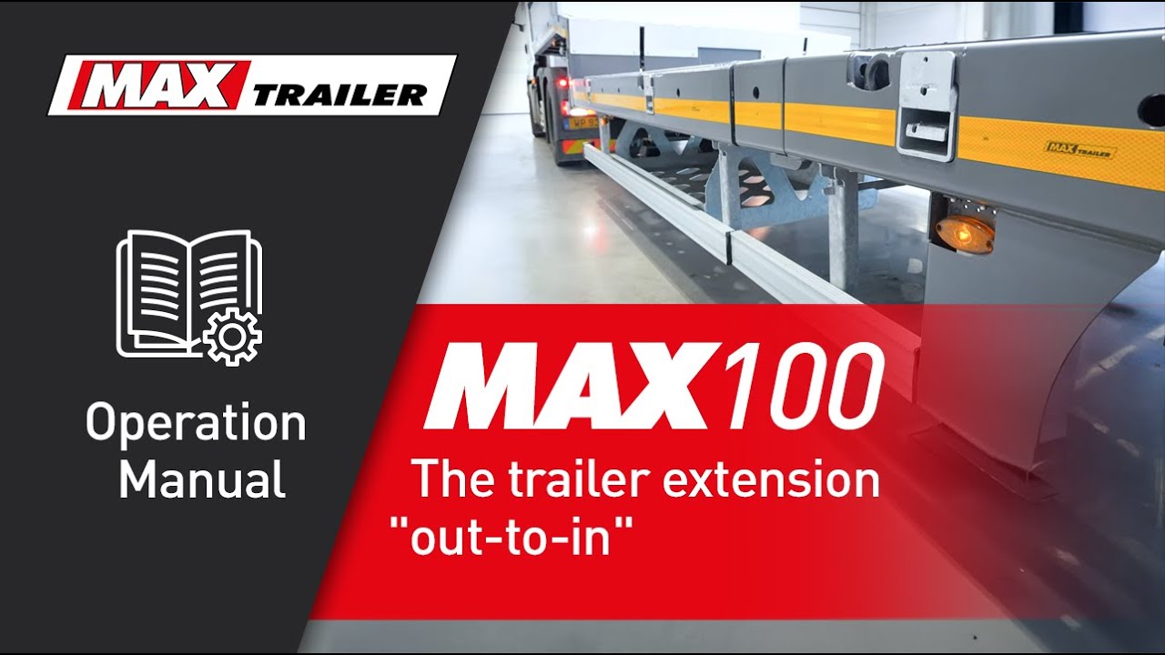 MAX100 operation manual: the trailer extension 