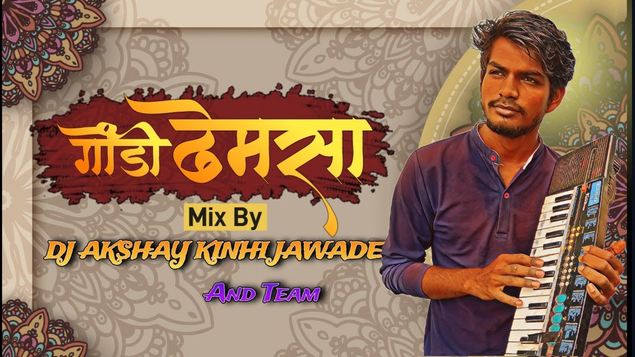 Gondi Dhemsa Special Dhol mix _ Dj Akshay Kinhi j Full Video Kdk Bass + Jamgadi