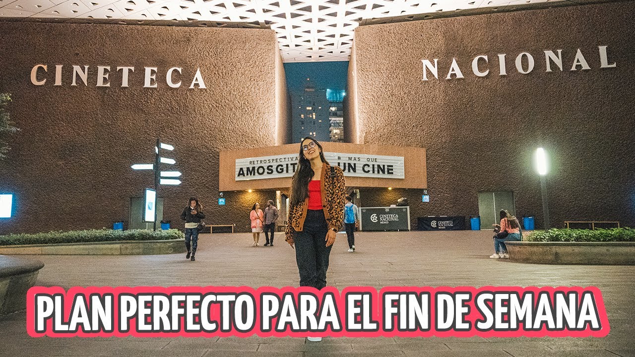 La magia del cine en Cineteca Nacional: Todo lo que debes saber ANTES DE IR - Diana y Aarón (DYA)