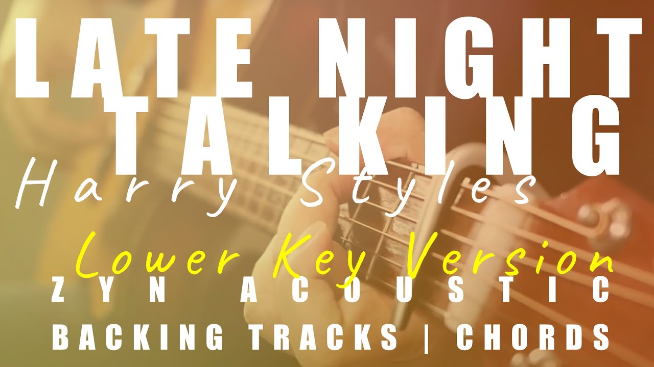 LATE NIGHT TALKING (Lower Key Ver.) - Harry Styles | Acoustic Karaoke | Chords