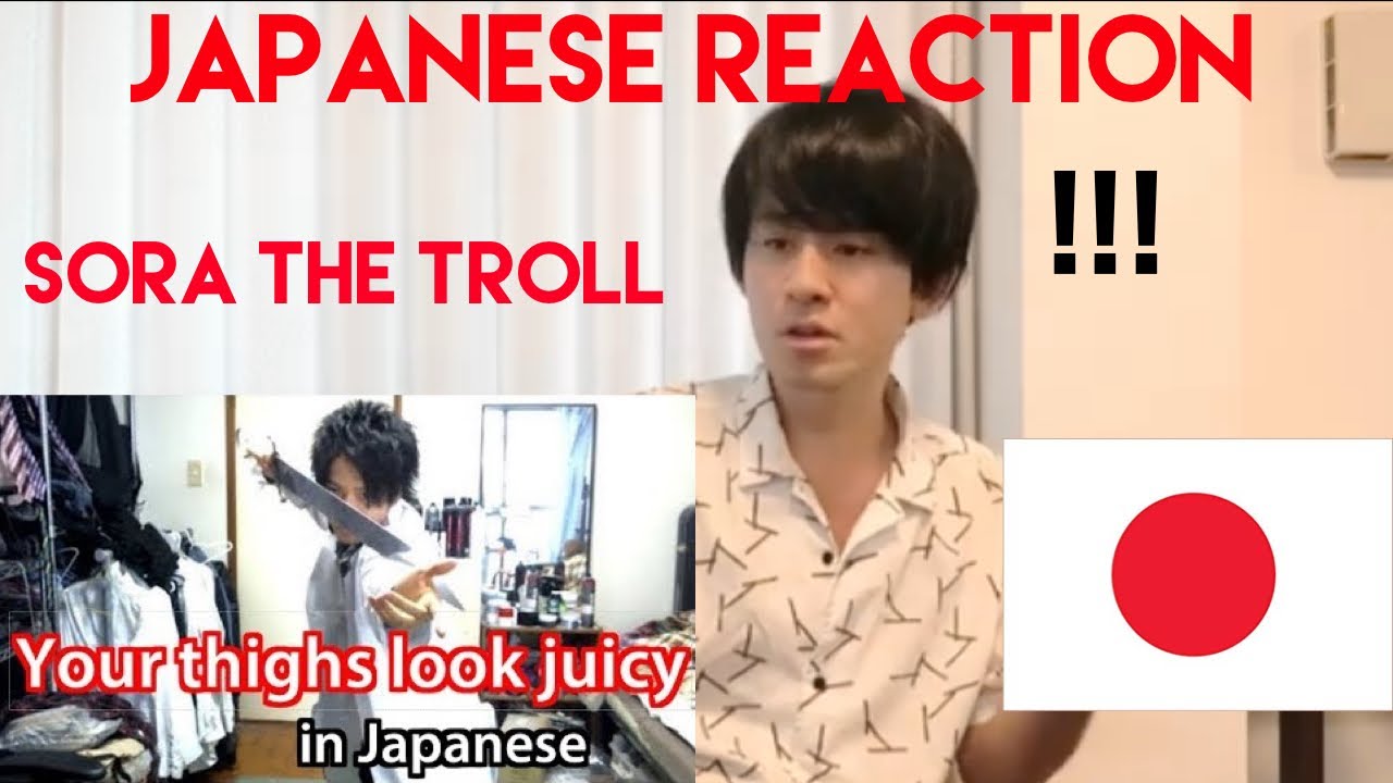 Sora the Troll Japanese Reaction 