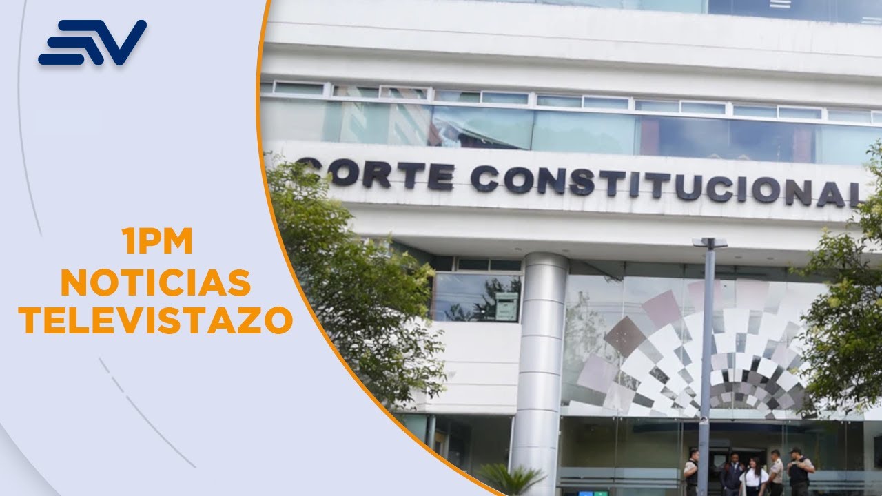 Corte Constitucional avala v&iacute;a a Constituyente y analiza segundo dictamen | Televistazo | Ecuavisa