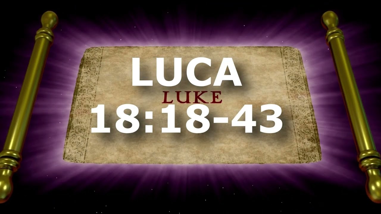 Luca 18:18-43 | Itinerar Biblic | Episodul 231