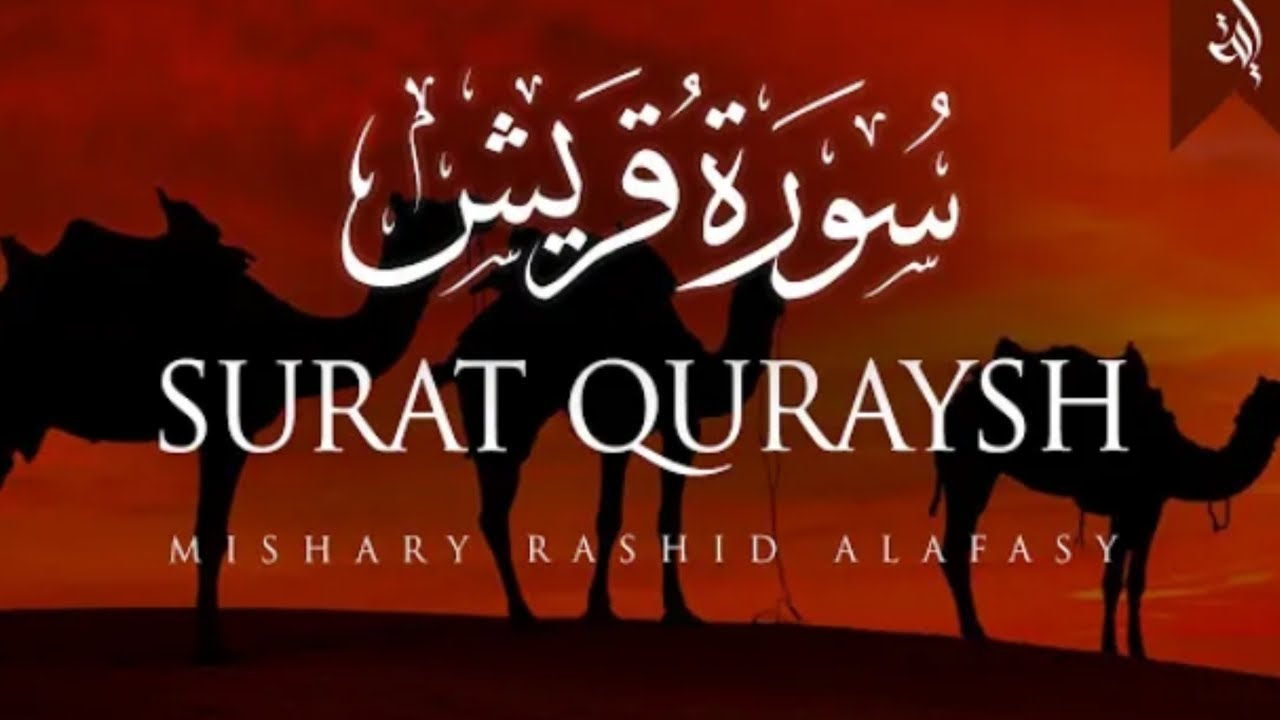 Surah al Qurais by alfasy Misharay rashid