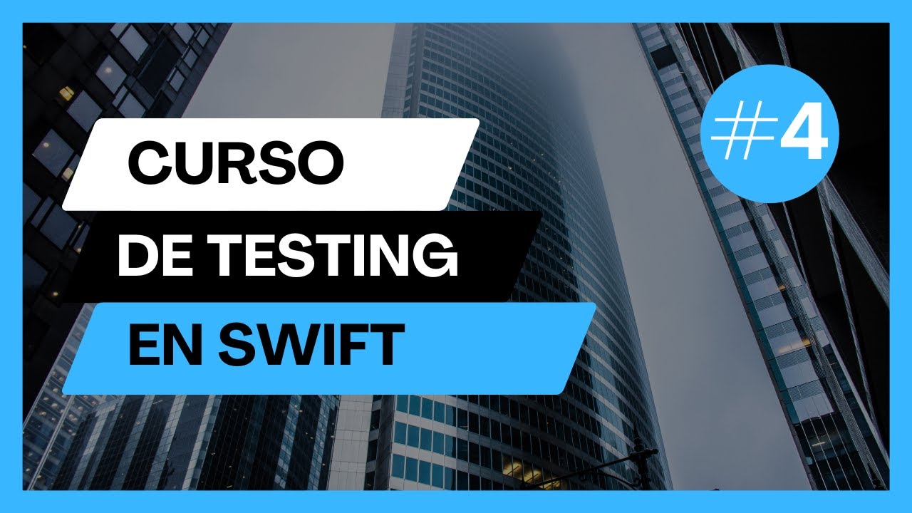 Curso de TESTING en Swift [Parte 4]