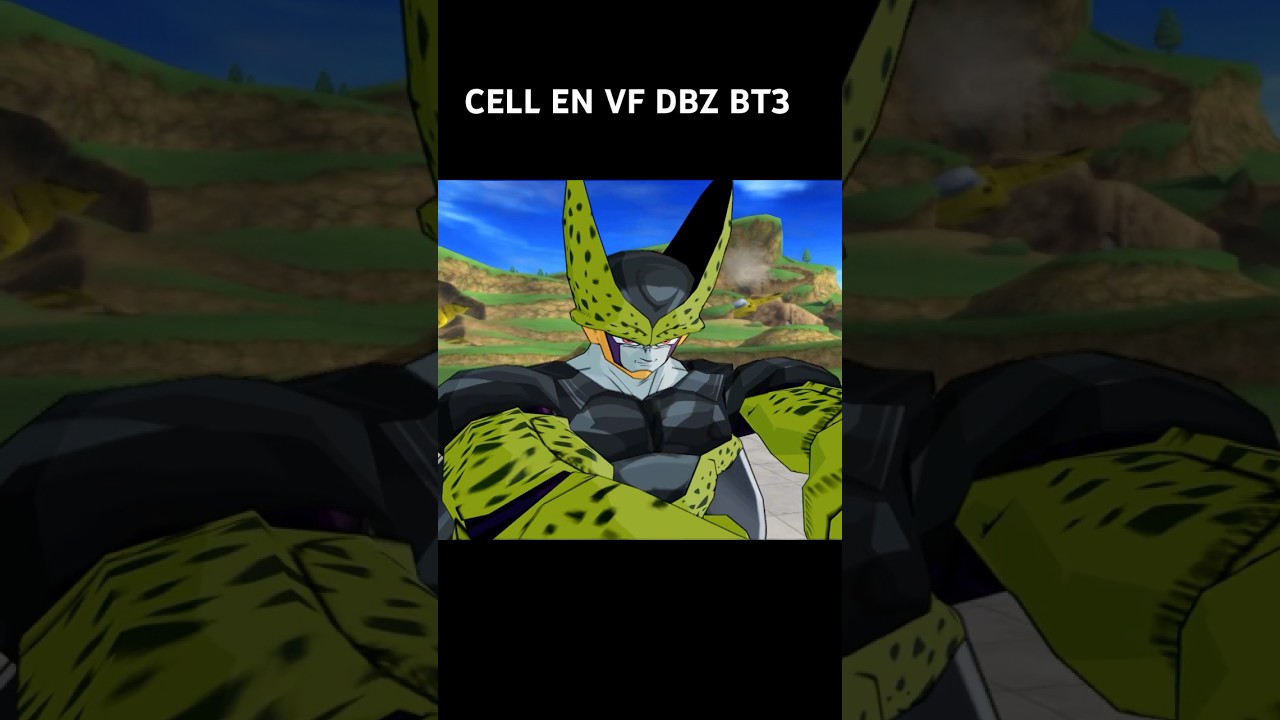 CELL EN VF DBZ BT3 MOD VF 