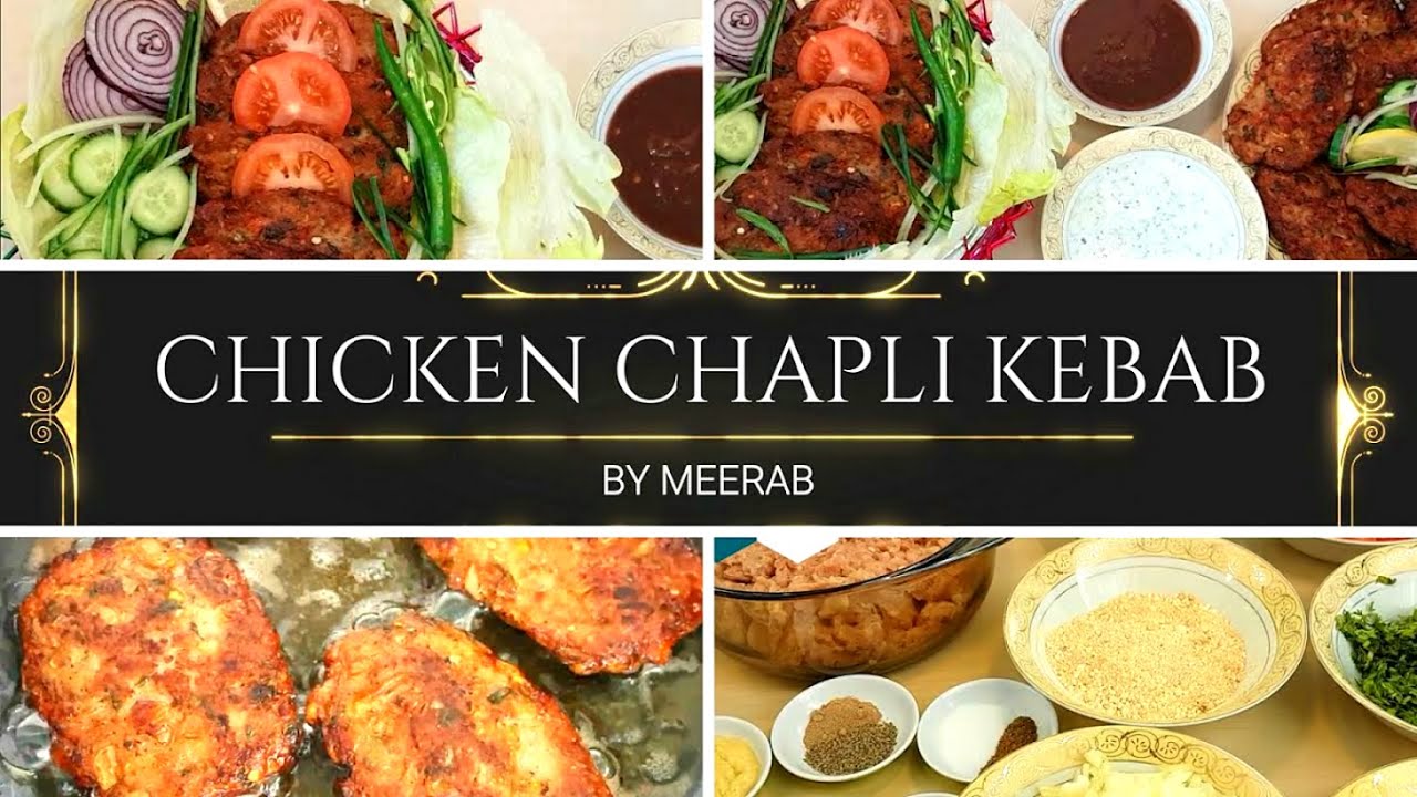 CHAPLI KEBAB | HOW TO MAKE CHICKEN CHAPLI KEBAB | YUMMY , DELICIOUS | चिकन चपली कबाब | چپلی کباب