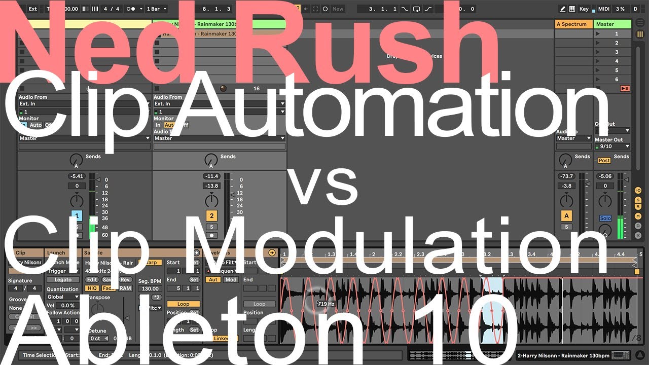 Clip Automation vs Clip Modulation Ableton 10 = Ned Rush