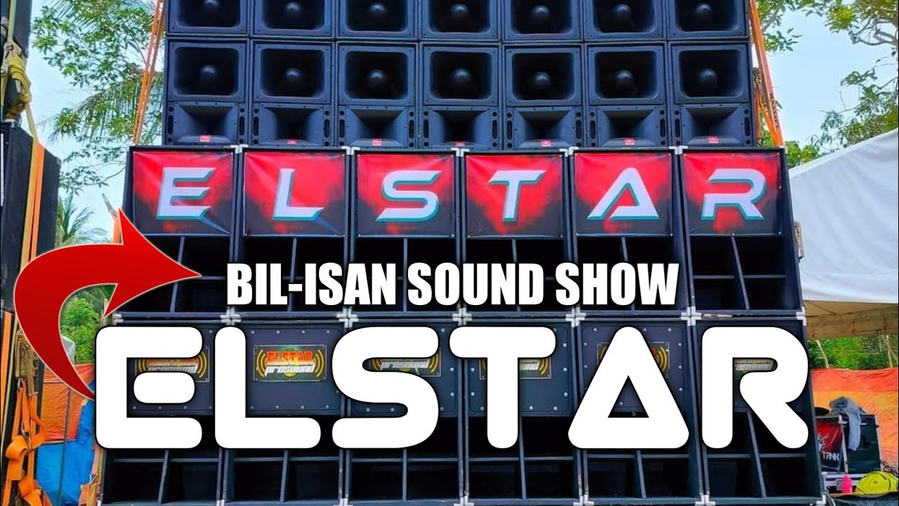 ELSTAR DISCO MOBILE - BIL-ISAN SOUNDS SHOW 2023 -  SOUND CHECK & SPEAKER REVEAL