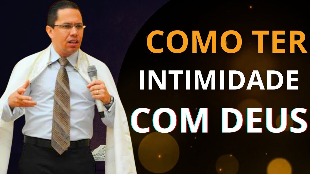 Como Ter Comunhão Com Deus - Bispo Jadson santos