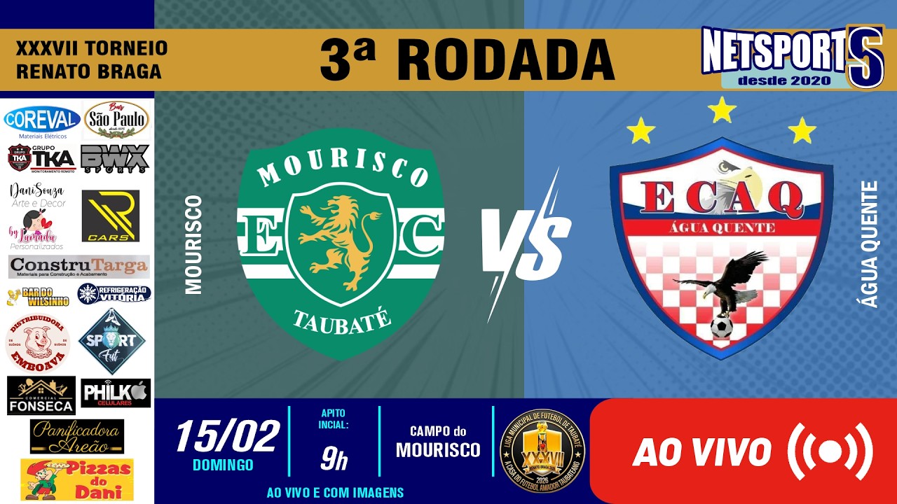 AO VIVO e COM IMAGENS | Mourisco x Água Quente | Renato Braga 2026 | Taubaté