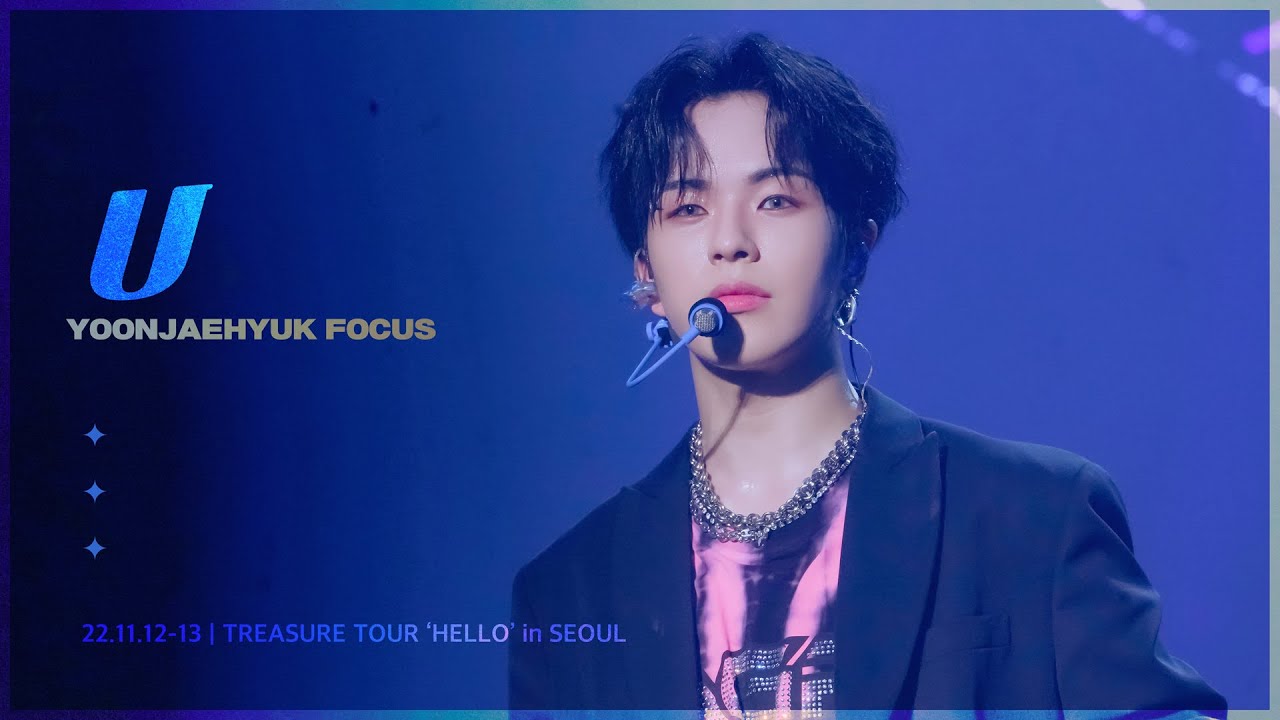 221112-13 TREASURE TOUR | HELLO in SEOUL - U : 트레저 윤재혁 직캠 (교차편집)