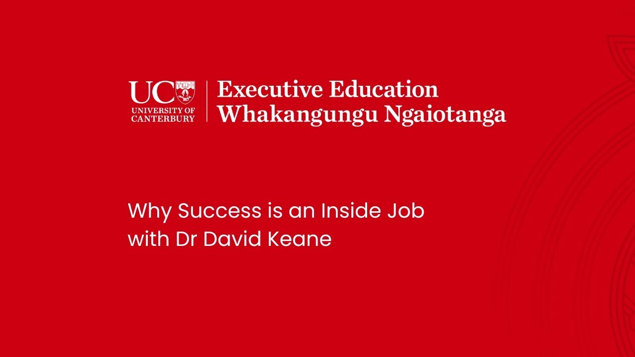 Why Success is an Inside Job with Dr David Keane