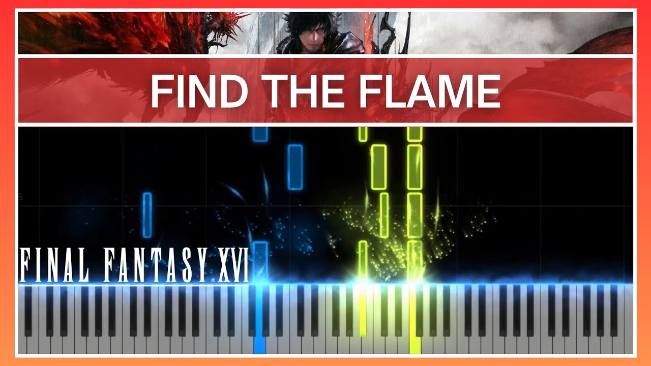 Find The Flame - Final Fantasy XVI | Piano Arrangement