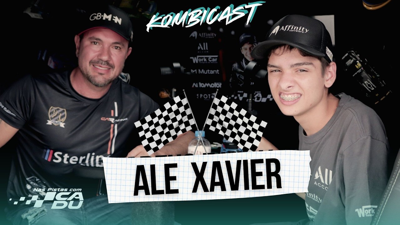 Ale Xavier: começos no kart, Turismo Nacional e metas nas pistas | KOMBICAST #54