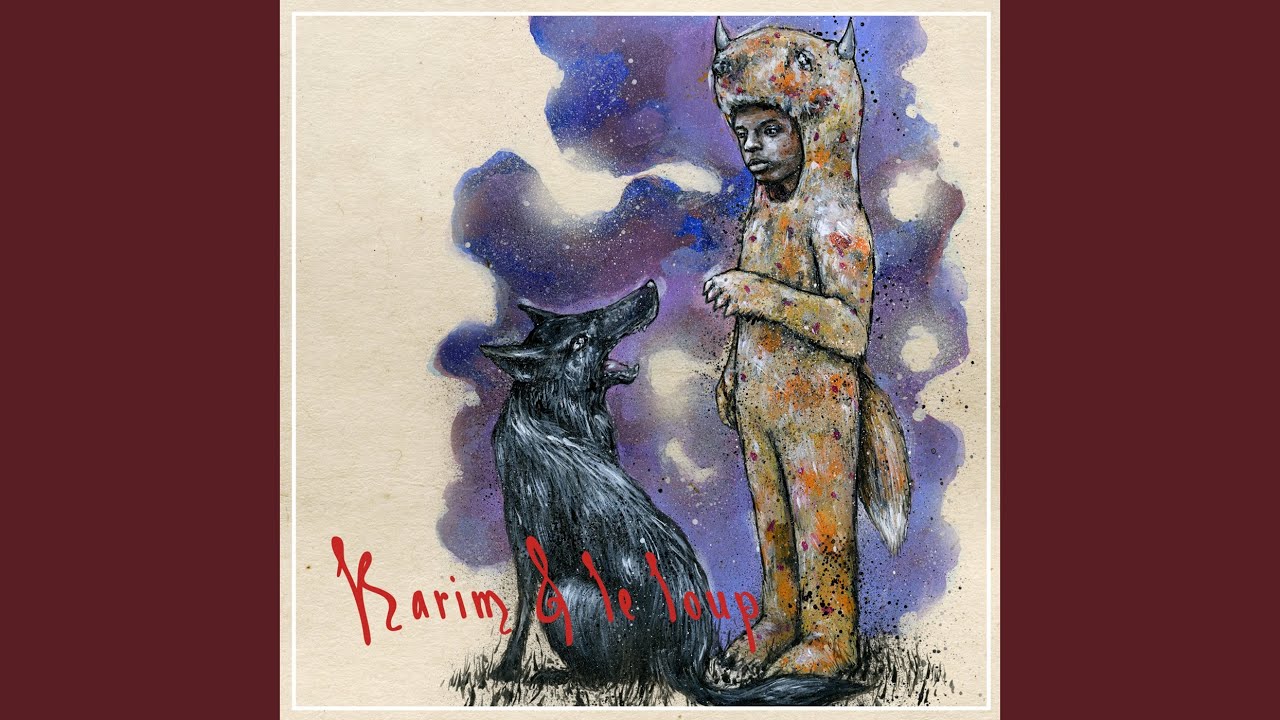 Karim et le loup