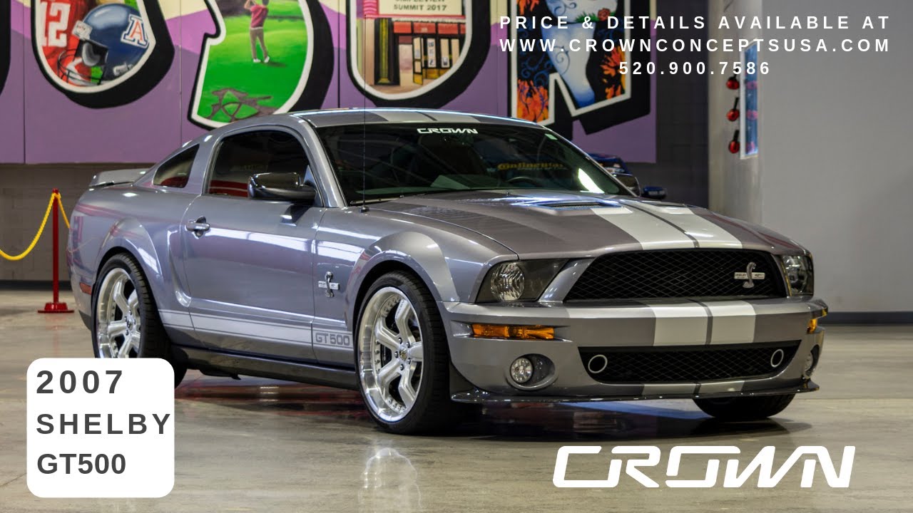 2007 Shelby GT500 *SOLD* // Crown Concepts C0086