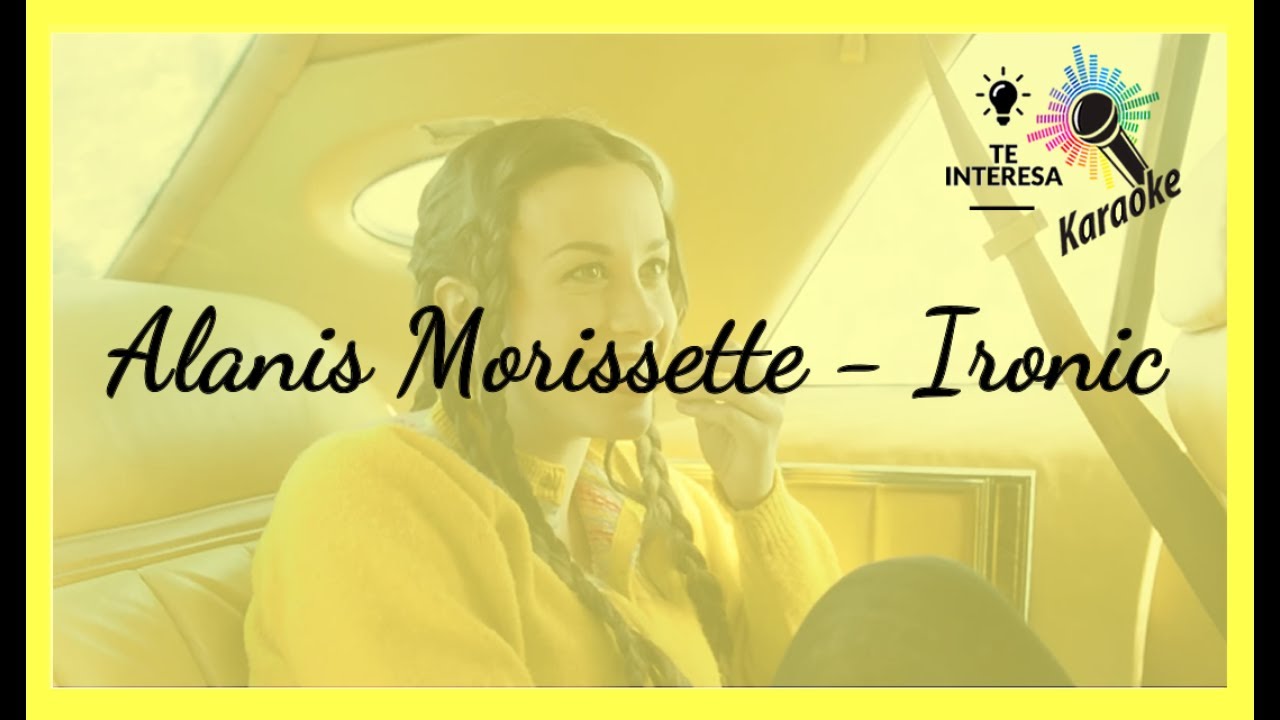 Alanis Morissette - Ironic🎵 ¡CANCIONES Fáciles Para Aprender Inglés!│ lyrics, pronunciación.