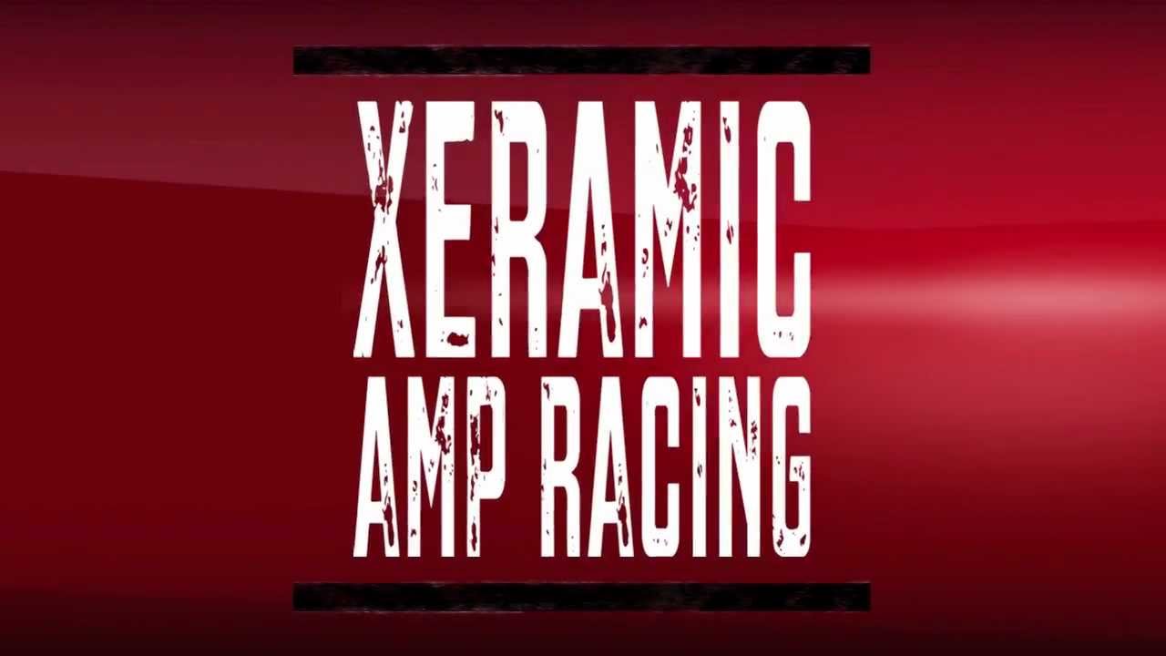 Xeramic by AMP Racing