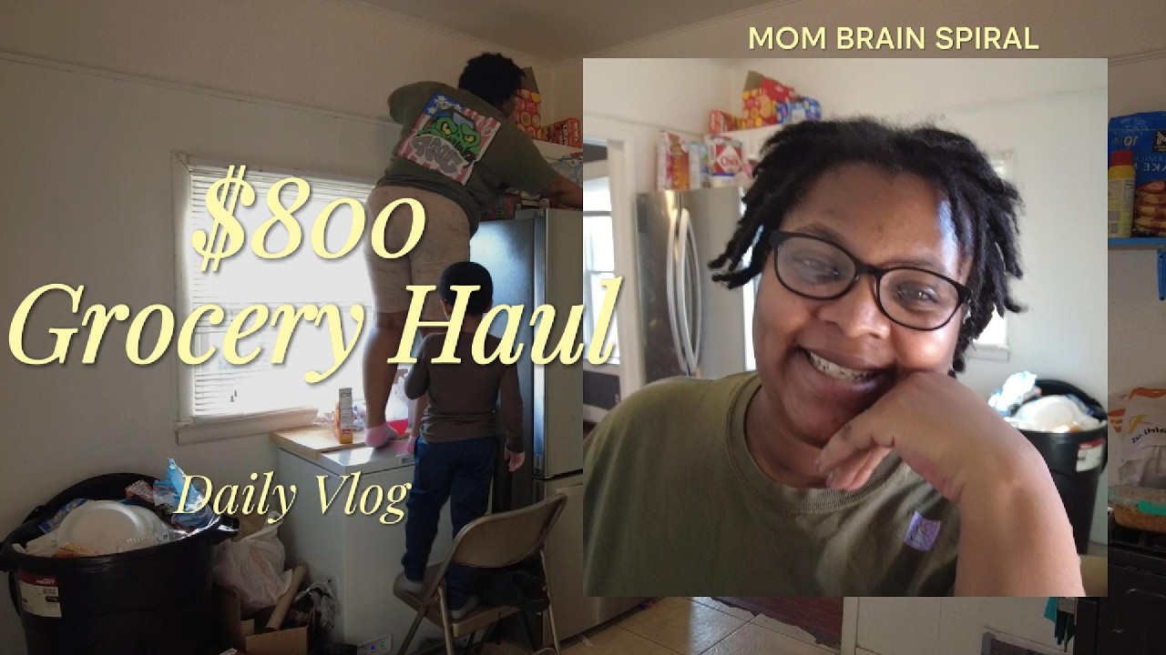 $800 Big Family Grocery Haul + Mom Brain Spiral
