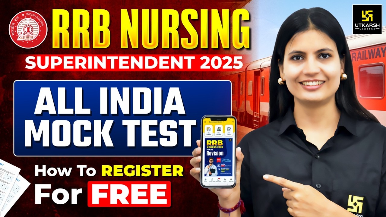 RRB Nursing Superintendent 2025 All India Mock Test | How to Enroll Free | Asha Ma'am