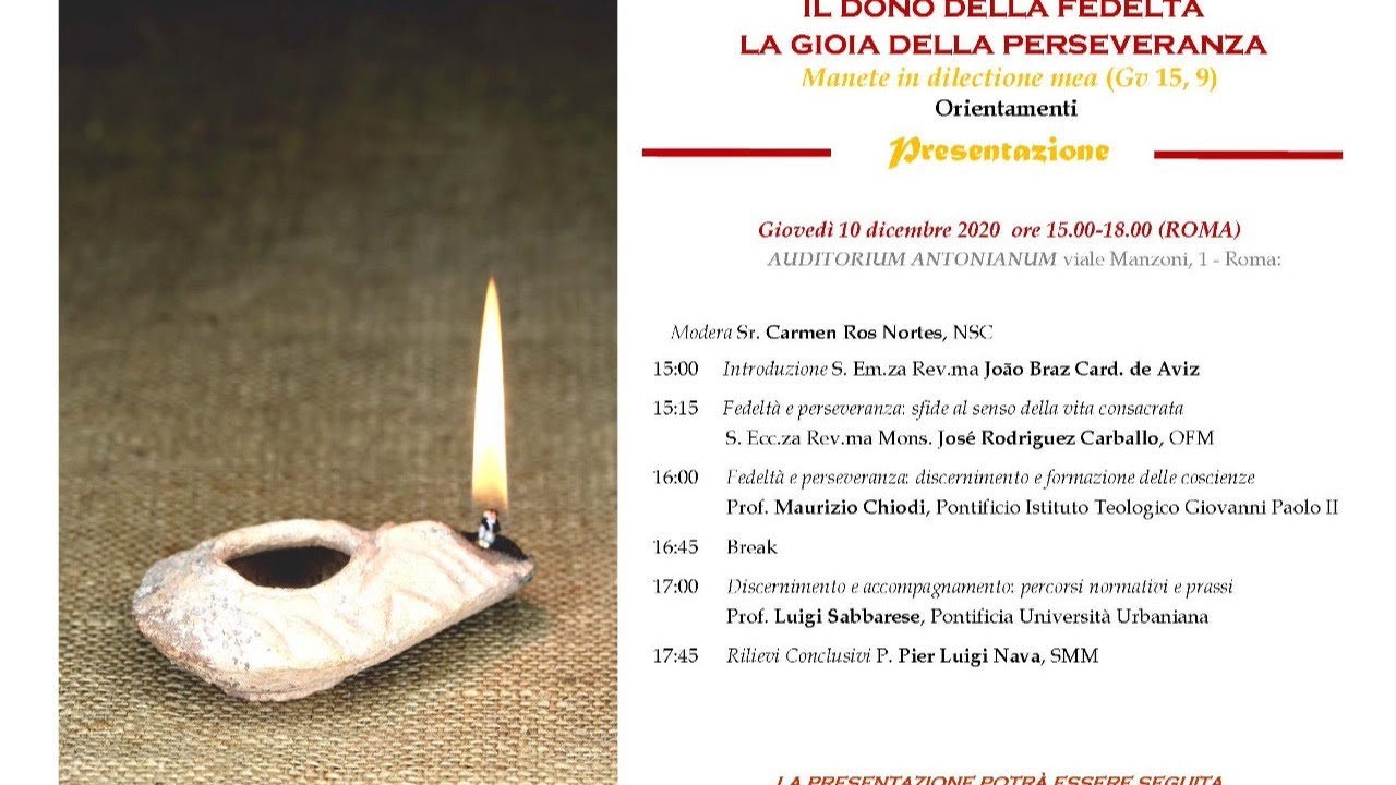 Il dono della fedeltà, la gioia della perseveranza