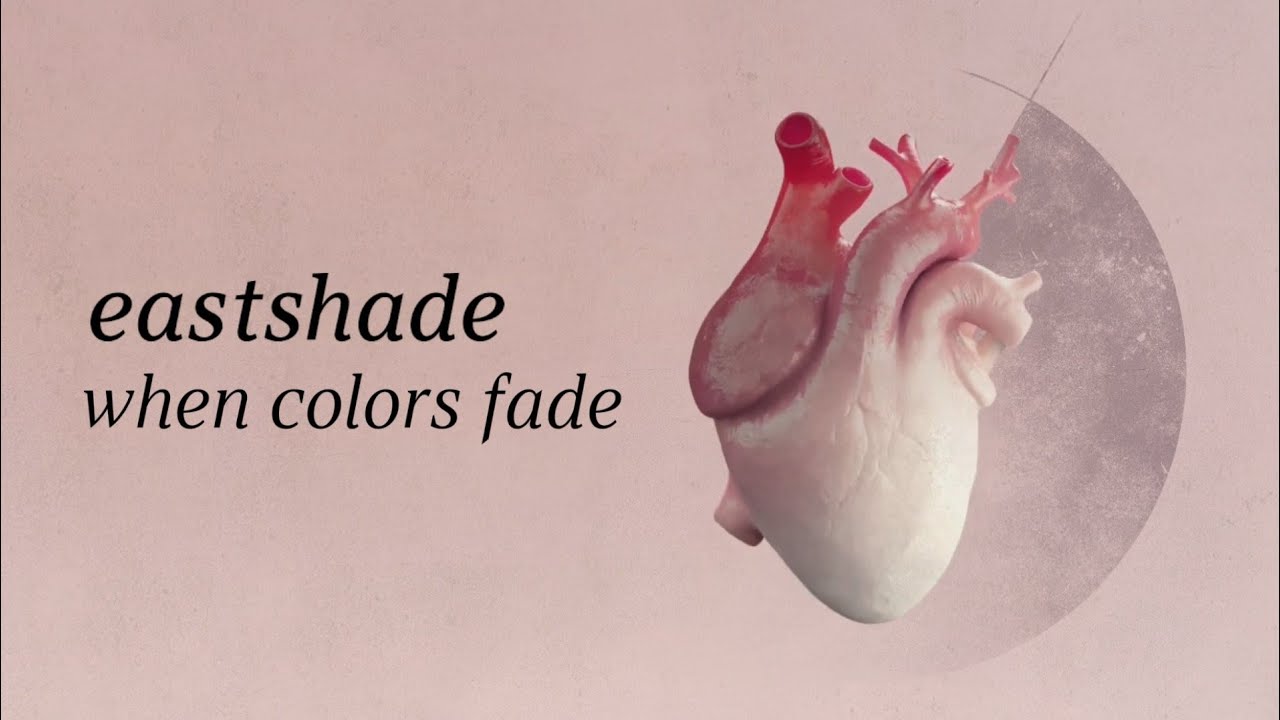 Eastshade - When Colors Fade (Full EP Stream)