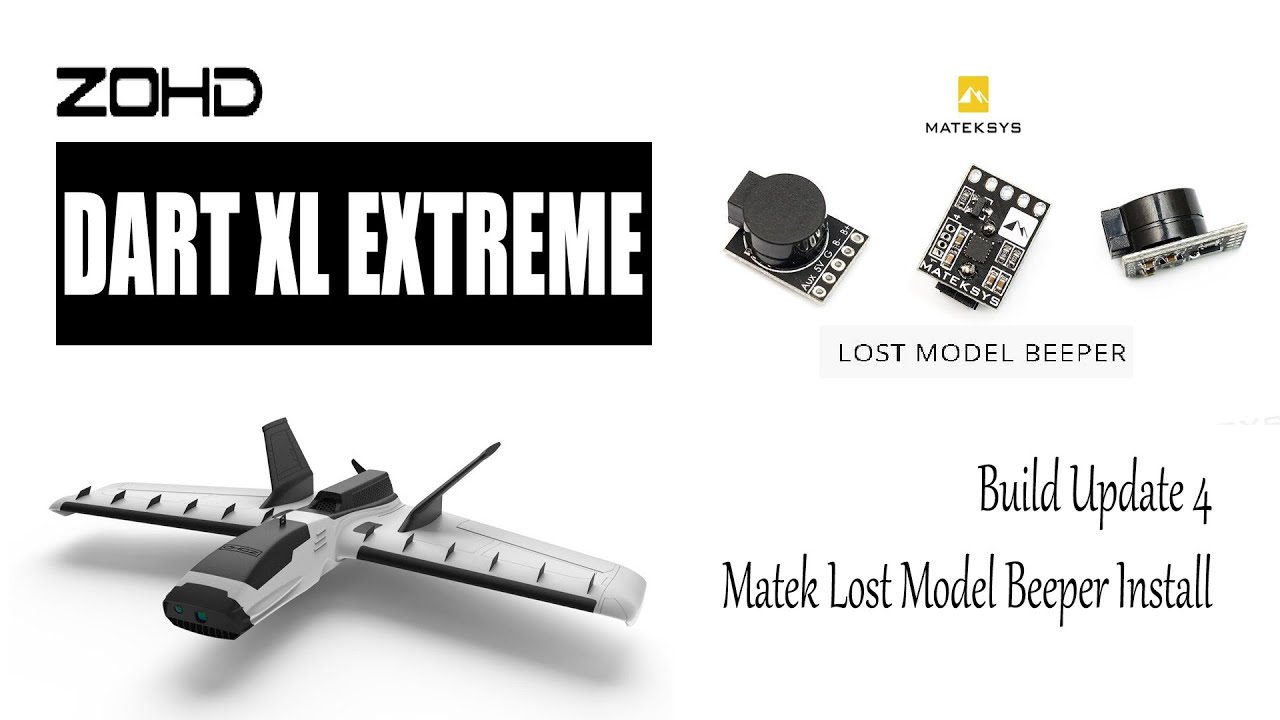 ZOHD Dart XL -  BUILD UPDATE 4 - Matek Lost Model Beeper Install