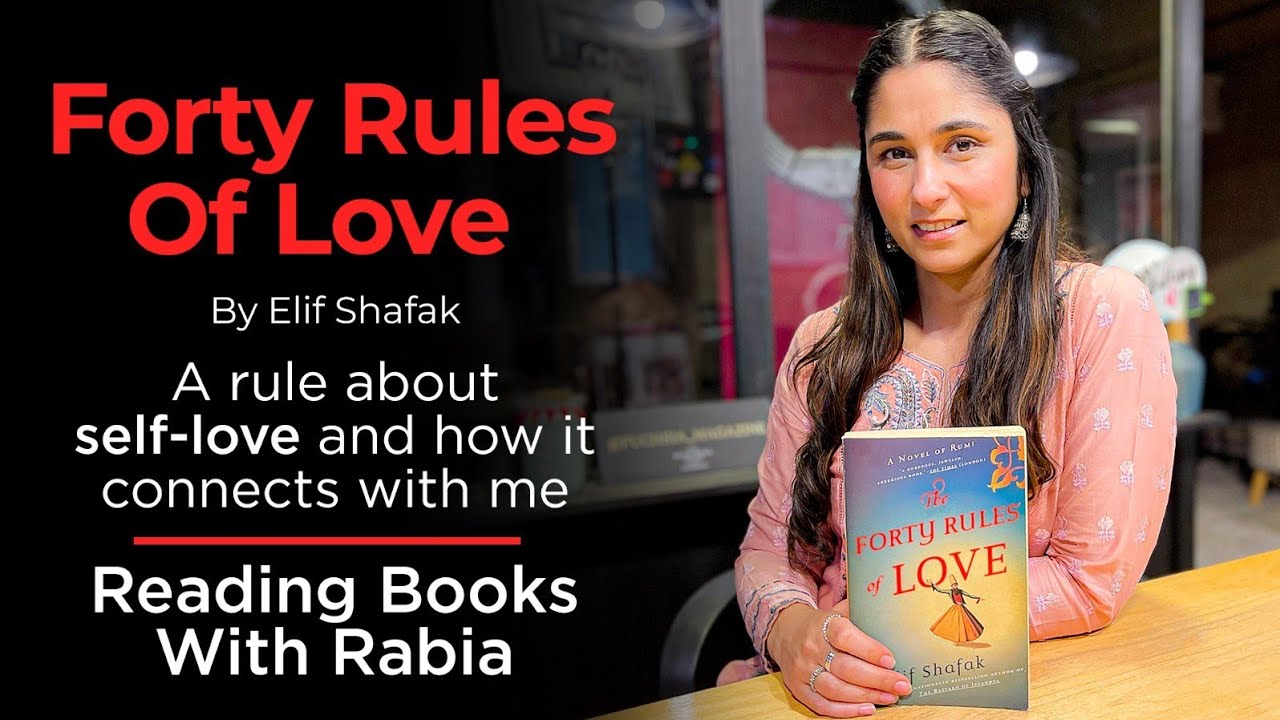 Forty Rules Of Love By Elif Shafak | One of my favourite Quotes| Rabia Mughni