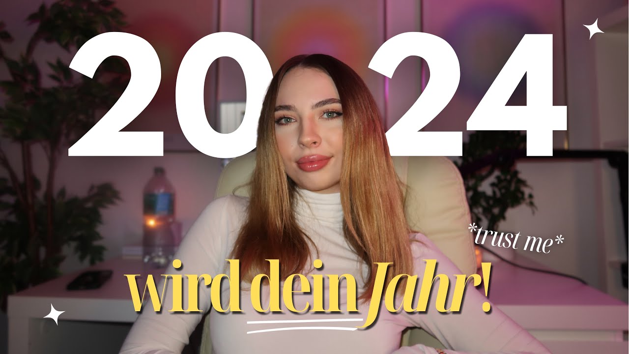 SO machst du 2024 zu deinem Jahr! 🪄🤫