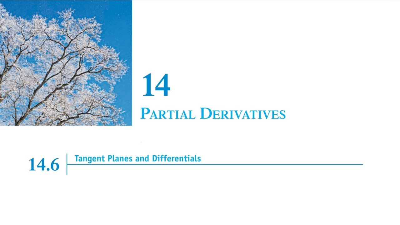 Multivariable Calculus| sec: 14.6 [Tangent Planes and Differentials]