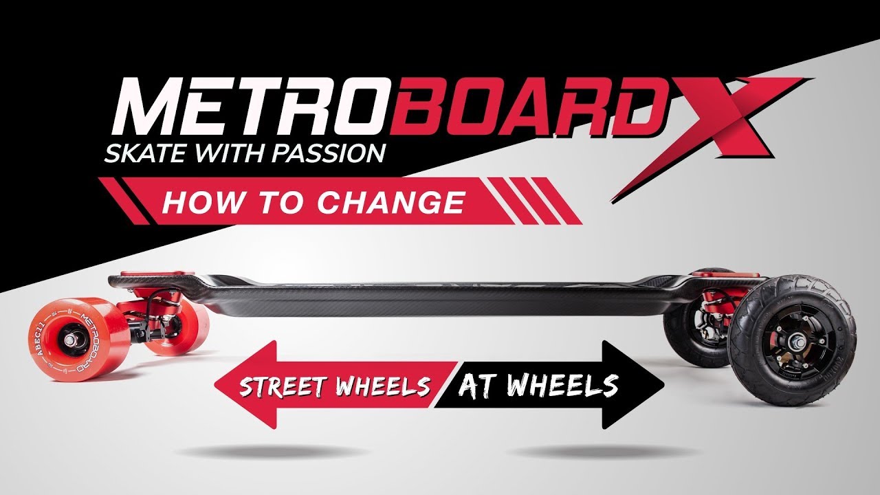 Switching between Street and AT wheels - MetroboardX Electric Skateboard