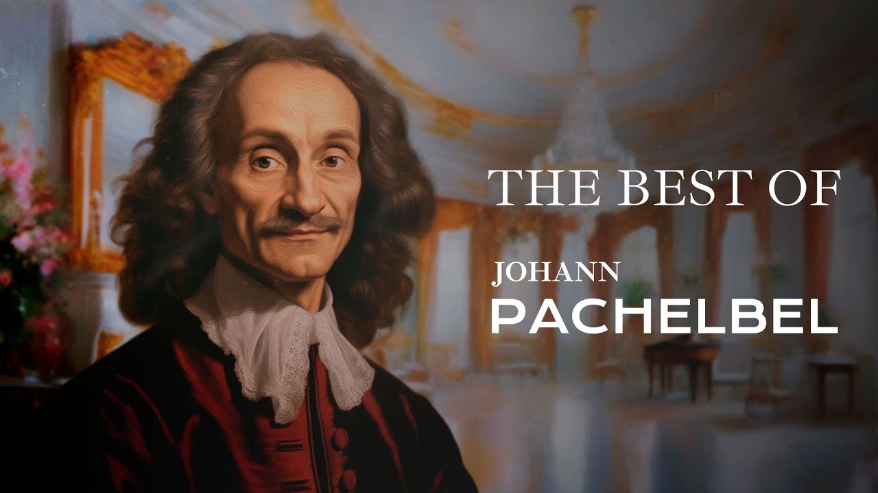 The Best of Johann Pachelbel