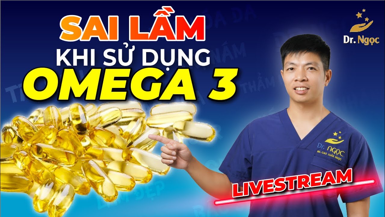 Sai Lầm Khi Sử Dụng Omega 3 Trong Kiểm Soát Mỡ Máu