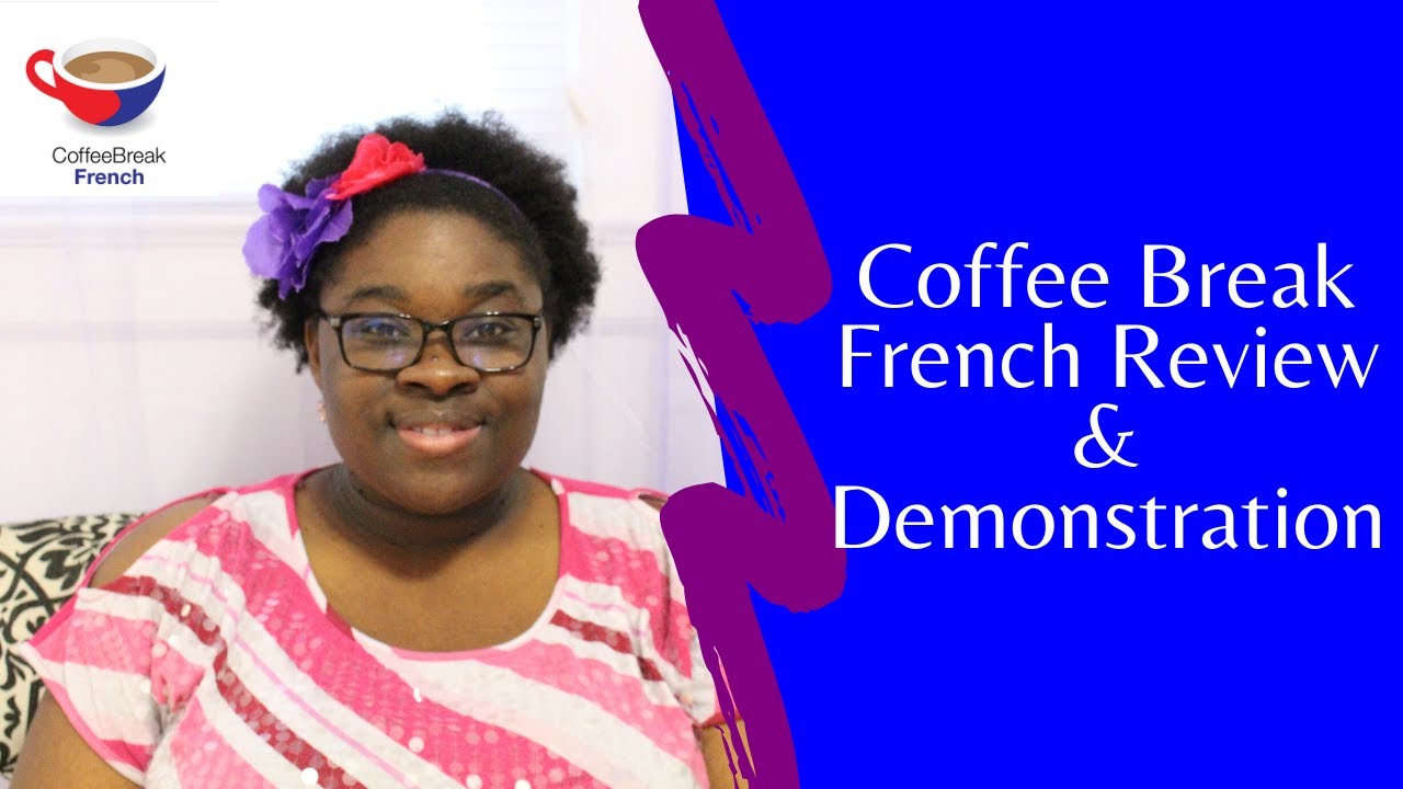 Coffee Break French Review & Demonstration
