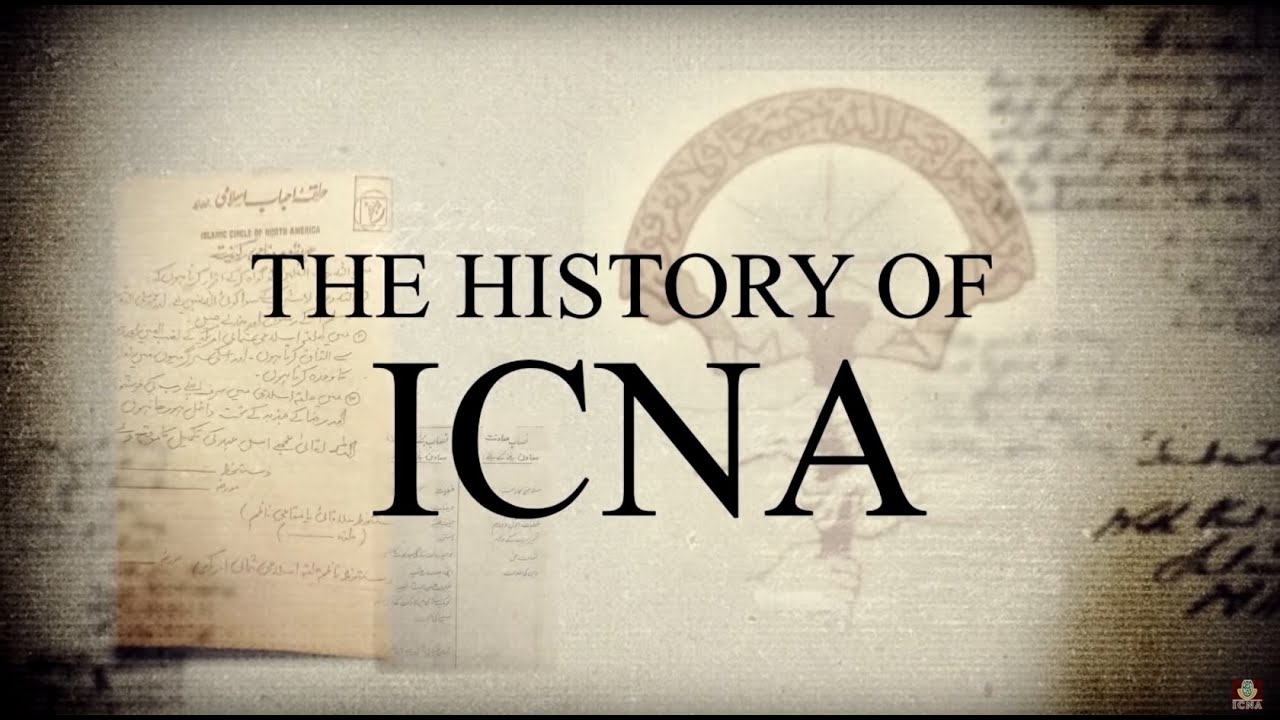 ICNA Documentary: 50 Years Anniversary (1968- 2018)