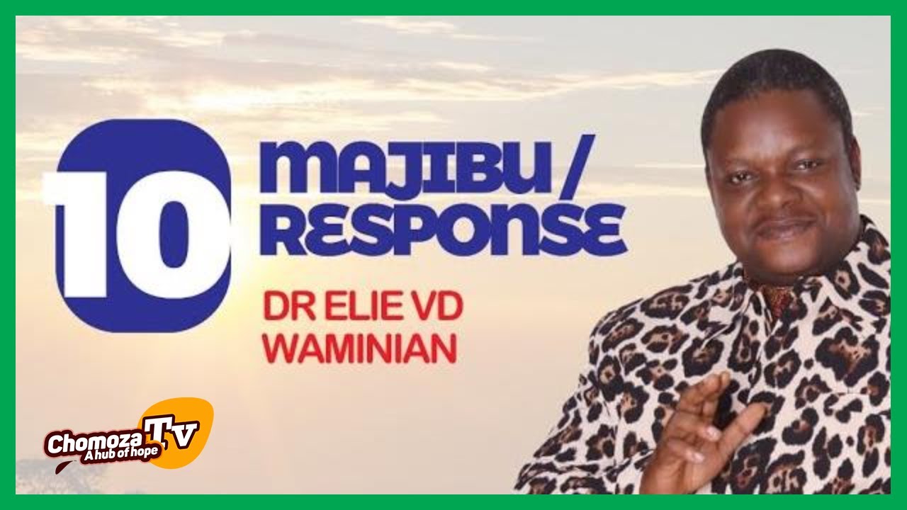 Majibu ( Response ) Dr. Ellie VD. Waminian. No 10