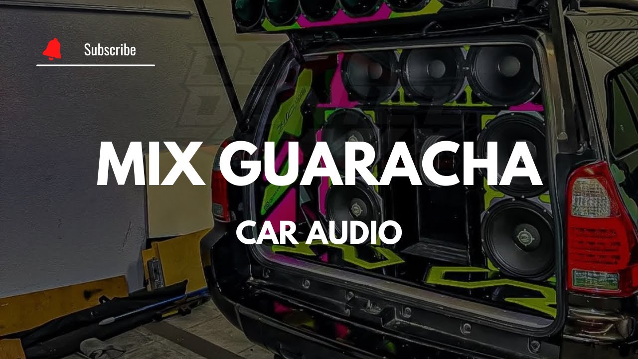 Car Audio 🔥 MIX GUARACHA DOBLE TONO - Dj YeisonEAC