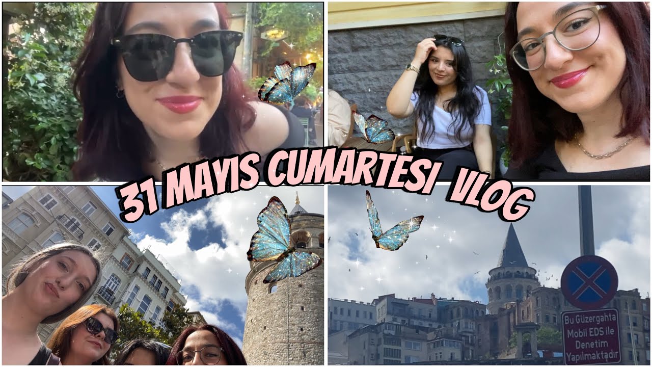 Bacılarla Karaköy | 31 MAYIS CUMARTESİ VLOG