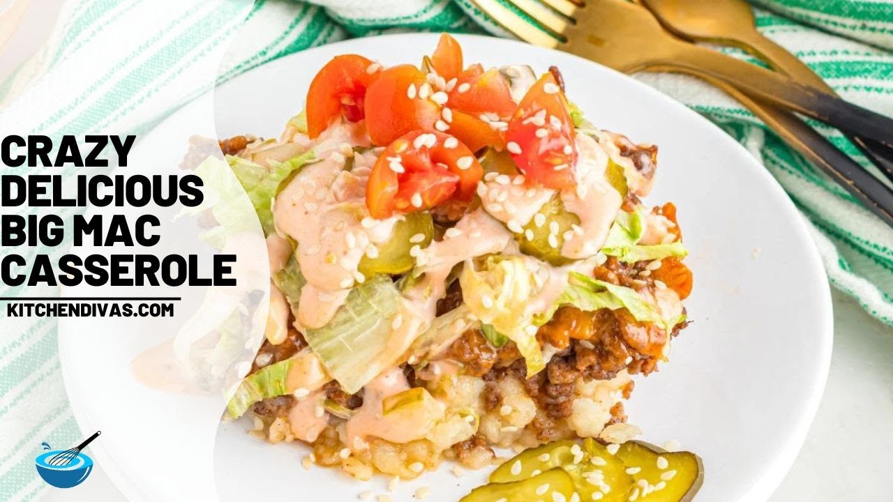 Crazy Delicious Big Mac Casserole You Have To Try!