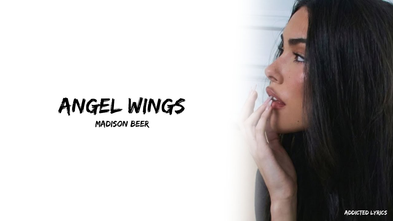 Madison Beer - angel wings (Lyrics)