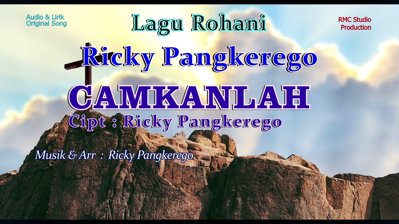 Ricky Pangkerego   Camkanlah
