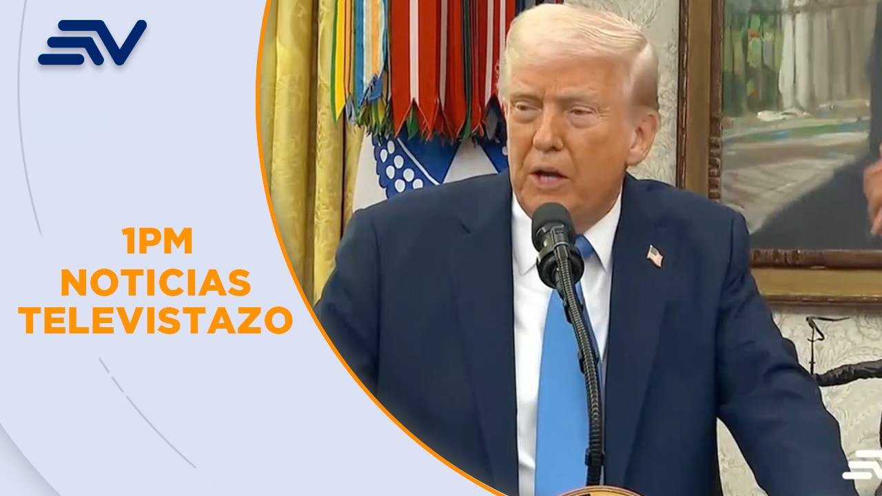 Aranceles impuestos por Trump podrían afectar el acuerdo | Televistazo | Ecuavisa